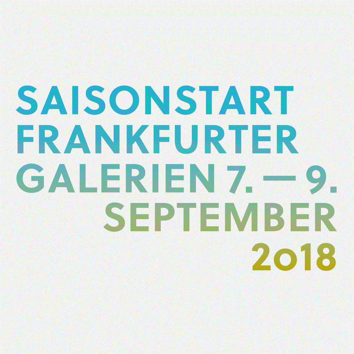 Ankündigung: 24. Saisonstart der Frankfurter Galerien 2018